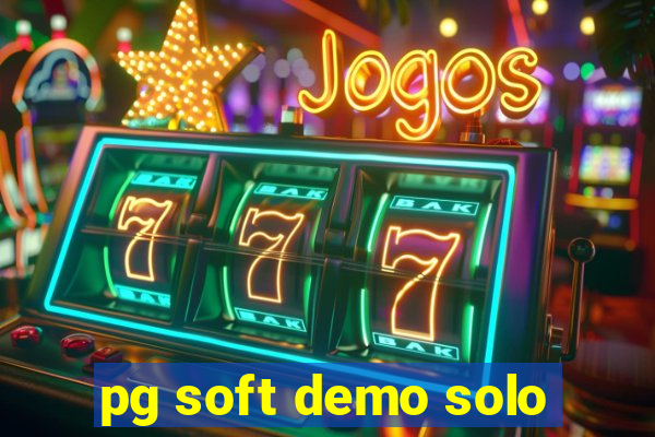 pg soft demo solo